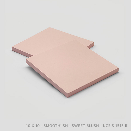 Smooth’ish Sweet Blush 10x10 Smooth’ish Sweet Blush 10x10